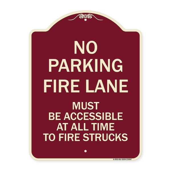 Fire Lane Must Accessible All Time to Fire Trucks Heavy-Gauge Alum Sign, 24" x 18", BU-1824-23997